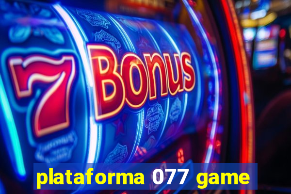 plataforma 077 game